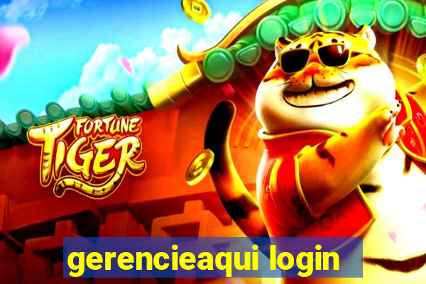 gerencieaqui login